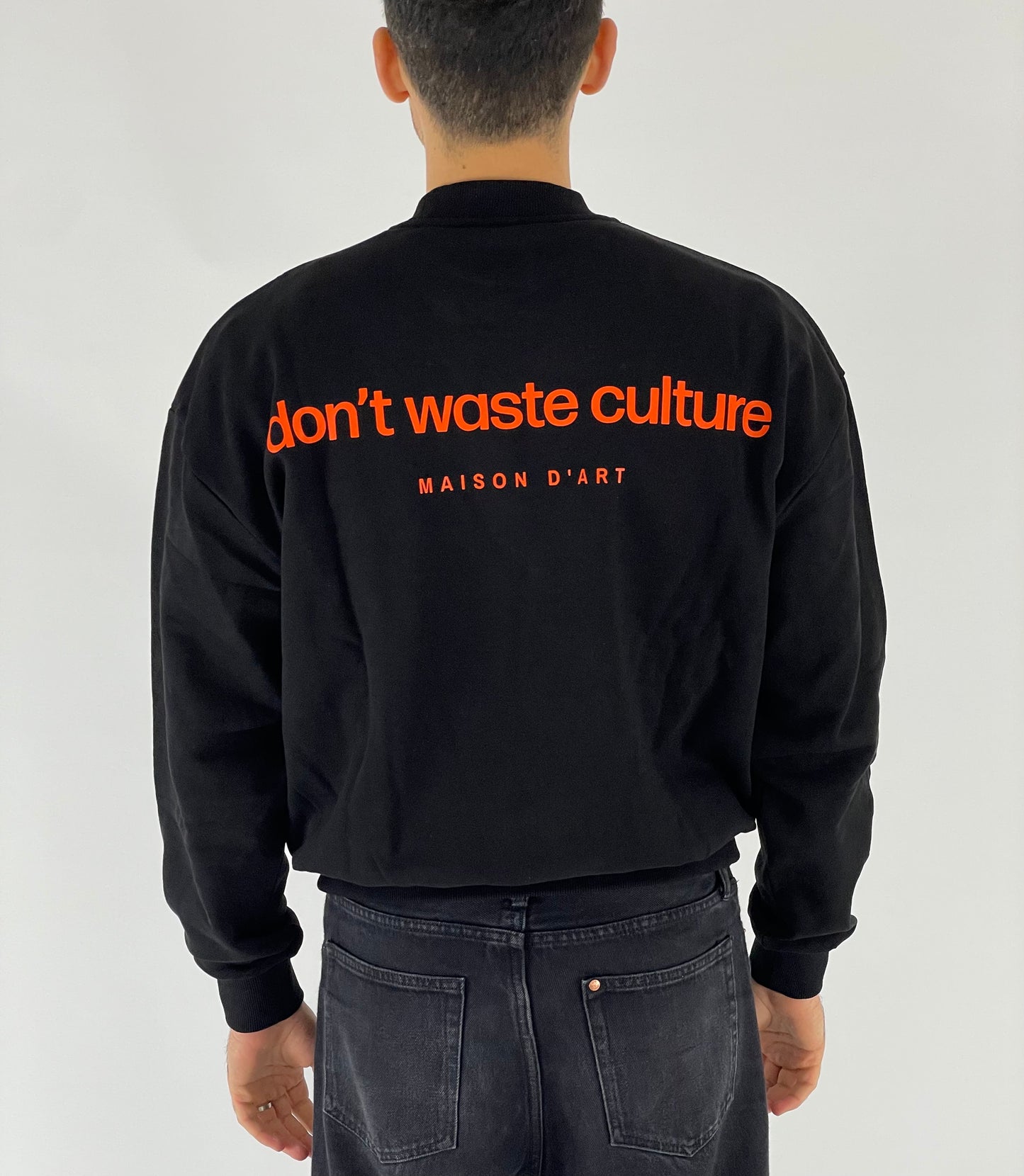 DON’T WASTE CULTURE - SWEATER MATT